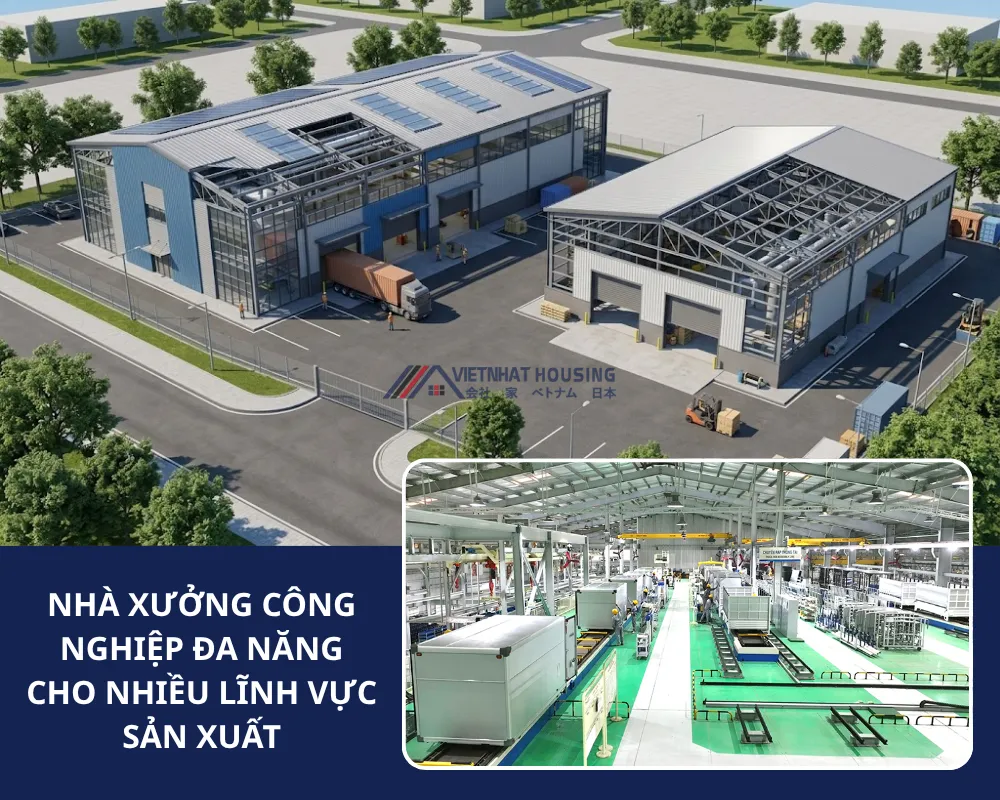 Nhà Xưởng Công Nghiệp Đa Năng Cho Nhiều Lĩnh Vực Sản Xuất